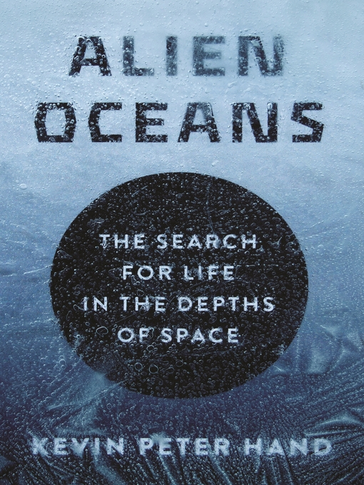 Nimiön Alien Oceans lisätiedot, tekijä Kevin Hand - Saatavilla